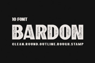 Bardon Family: A Bold Display Font Worth Downloading