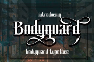 Bodyguard Display Font for Bold Campaign Headlines