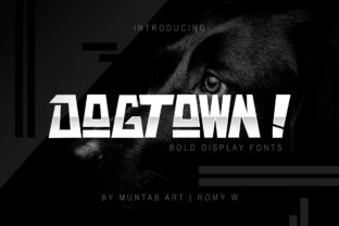 Dogtown Display Font for Bold, Standout Design